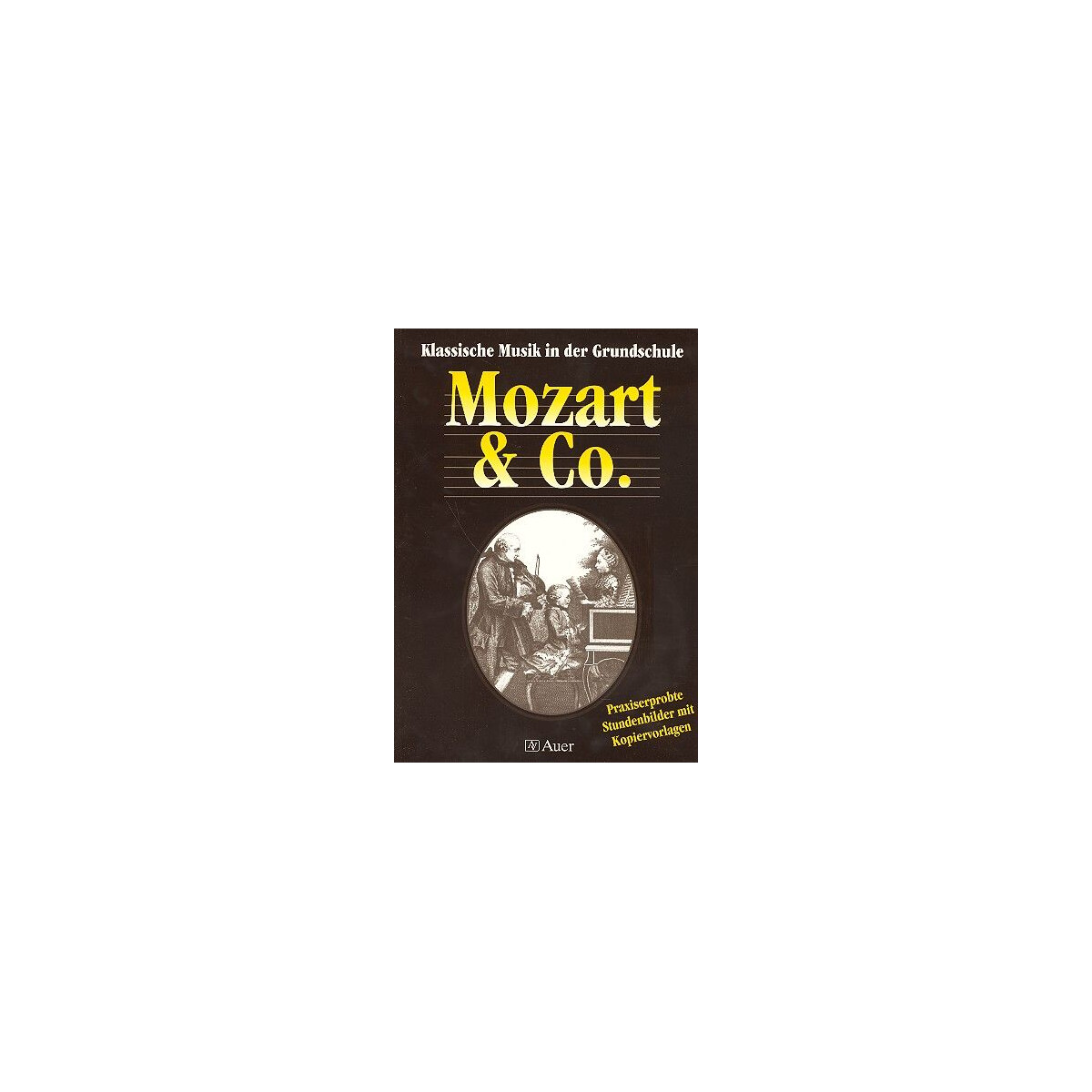 Mozart & Co Buch mit Kopiervorlagen