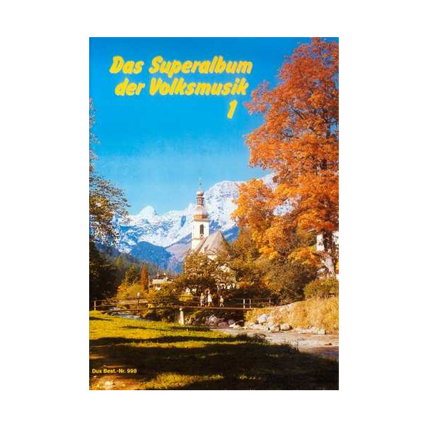 Das Superalbum der Volksmusik Band 1