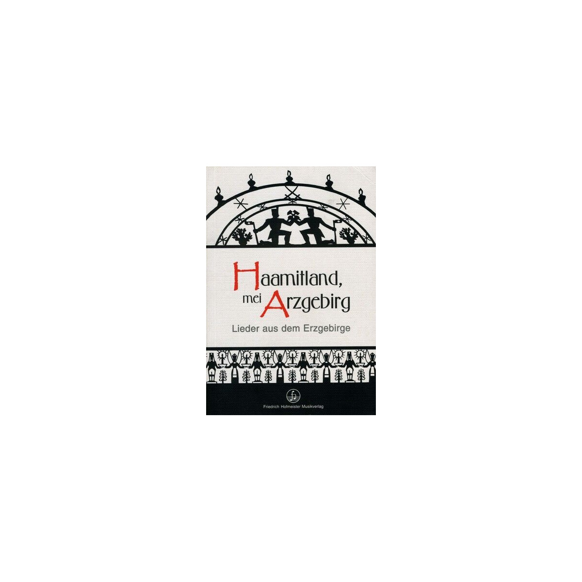 Haamitland mei Arzgebirg Liederbuch