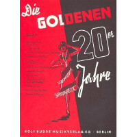 Die goldenen 20er Jahre Band 2: