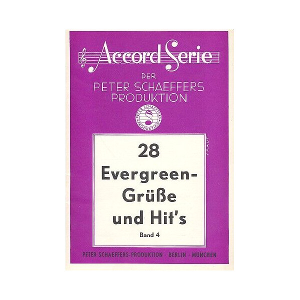 28 Evergreen-Grüße und Hits Band 4