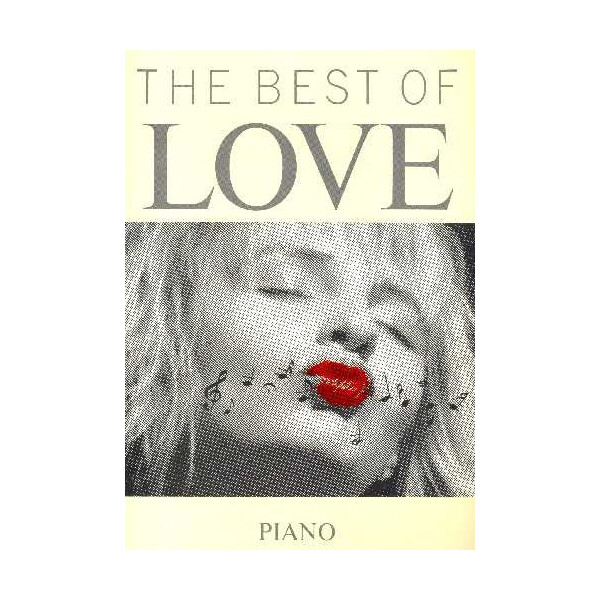 The Best of Love: Songbook for piano