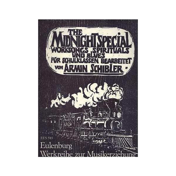 The Midnight Special: Worksongs