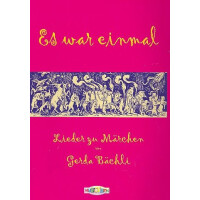 Es war einmal Liederbuch
