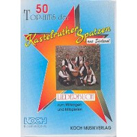 50 Top-Hits der Kastelruther Spatzen