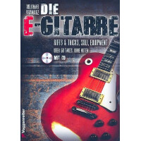 Die E-Gitarre (+CD): für E-Gitarre in