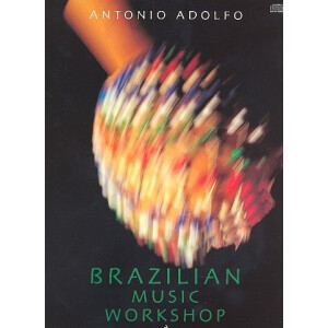 Brazilian Music Workshop (+CD): for