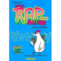 Das Rap-Huhn (+CD)