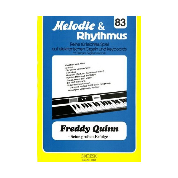 Freddy Quinn und seine großen Erfolge: