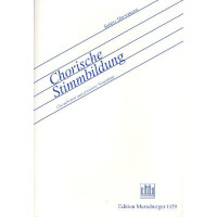 Chorische Stimmbildung