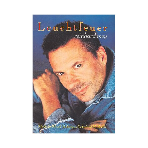 Reinhard Mey: Leuchtfeuer