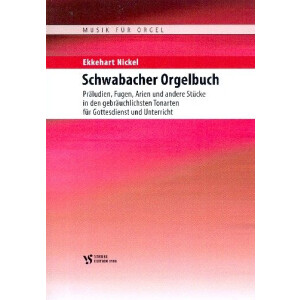 Schwabacher Orgelbuch Pr&auml;ludien,