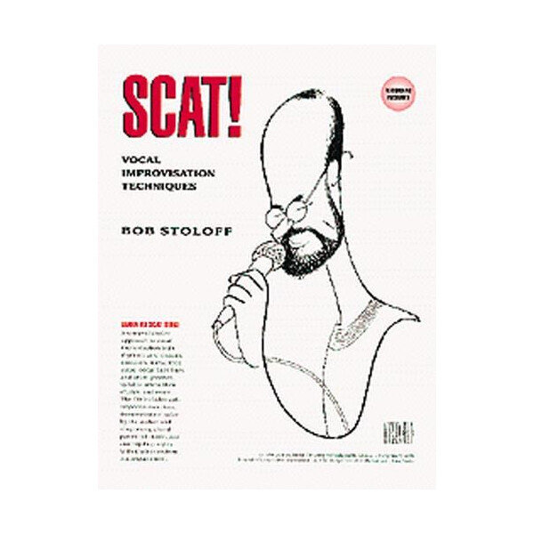 Scat (+Online Audio): Vocal Improvisation Techniques