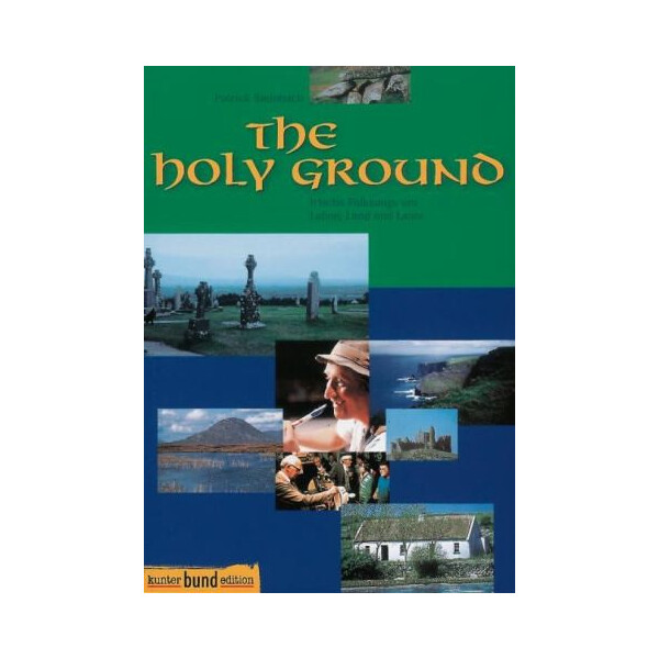The holy Ground Irische Folksongs