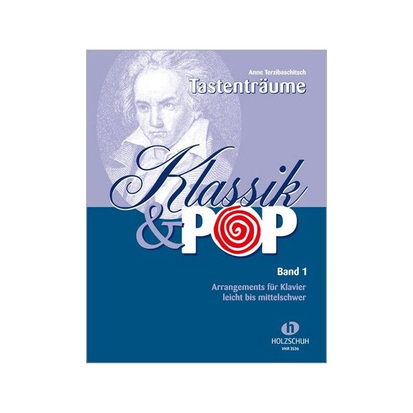 Tastenträume - Klassik und Pop Band 1