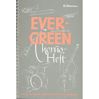 Evergreen Chorusheft: B-Stimmen