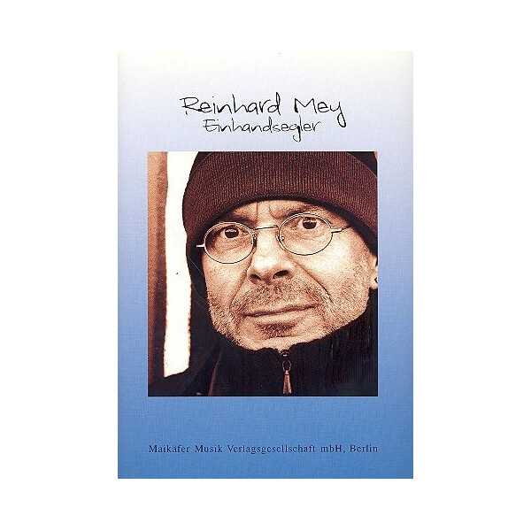 Reinhard Mey: Einhandsegler