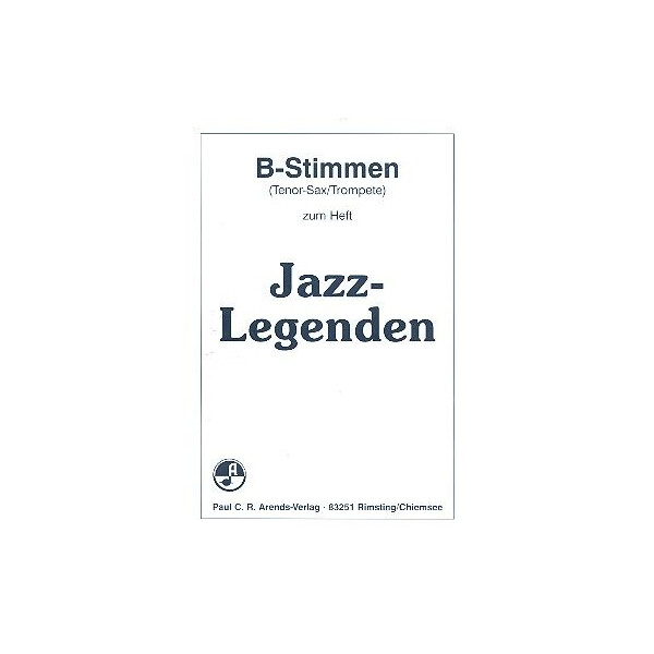 Jazz-Legenden: für B- Stimmen
