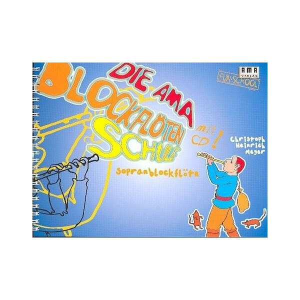 Die Ama Blockflötenschule (+CD)