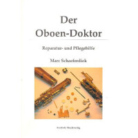 Der Oboen-Doktor Reparatur- und Pflegehilfe