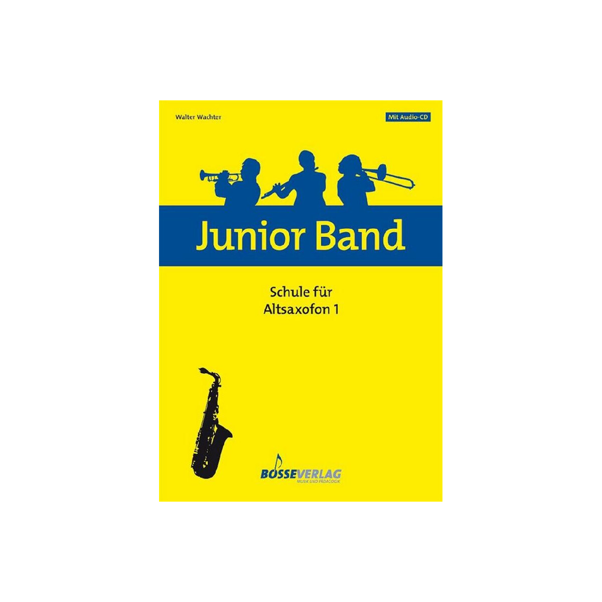Junior Band Schule Band 1 (+CD)