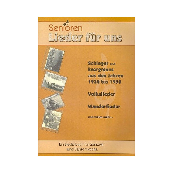 Senioren - Lieder für uns Liederbuch (Großdruck)