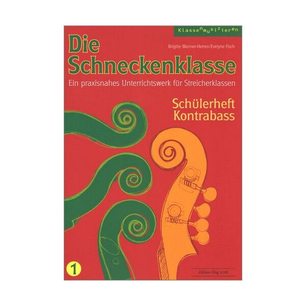 Die Schneckenklasse Band 1