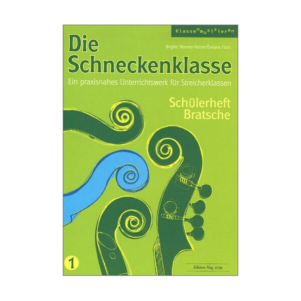 Die Schneckenklasse Band 1