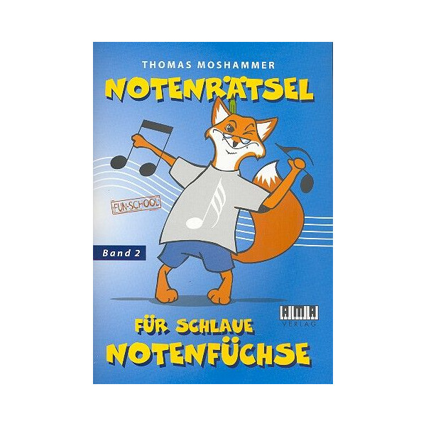 Notenrätsel für schlaue Notenfüchse Band 2