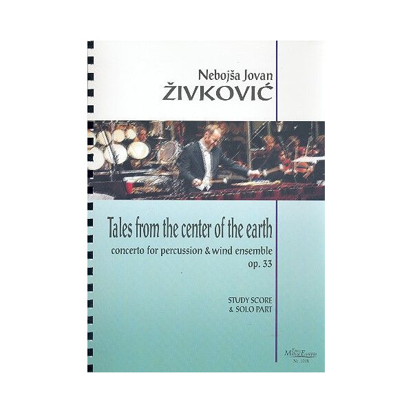 Tales from the Center of the Earth op.33