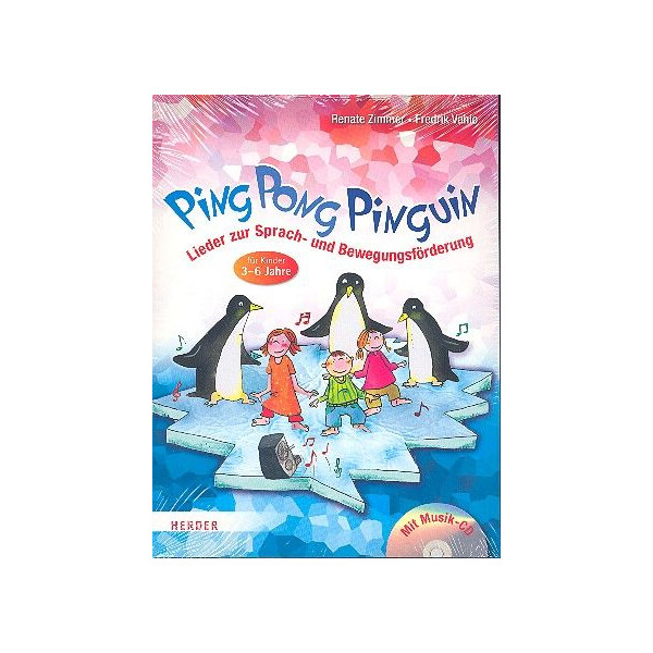 Ping Pong Pinguin (+CD) Lieder zur