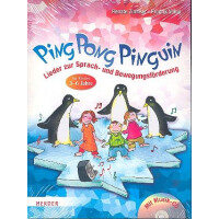 Ping Pong Pinguin (+CD) Lieder zur