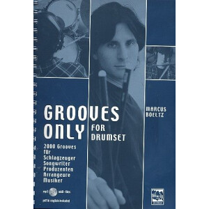 Grooves only (+mp3-Files): für Schlagzeug