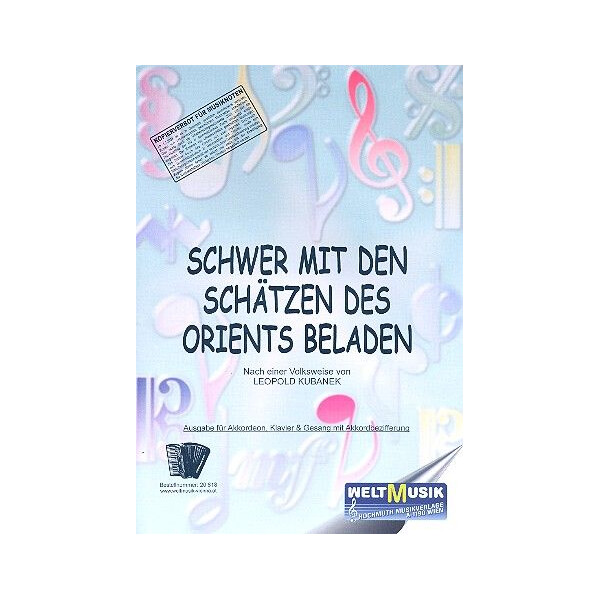 Schwer mit den Schätzen des Orients beladen