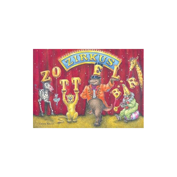 Zirkus Zottelbär