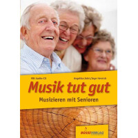 Musik tut gut - Musizieren mit Senioren (+CD)
