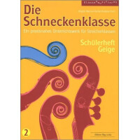 Die Schneckenklasse Band 2 Schülerheft Geige
