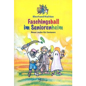 Faschingsball im Seniorenheim Liederbuch