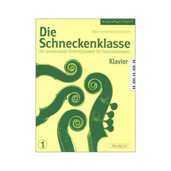 Die Schneckenklasse Band 1