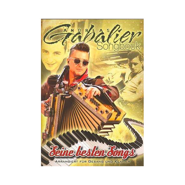 Andreas Gabalier: Seine besten Songs