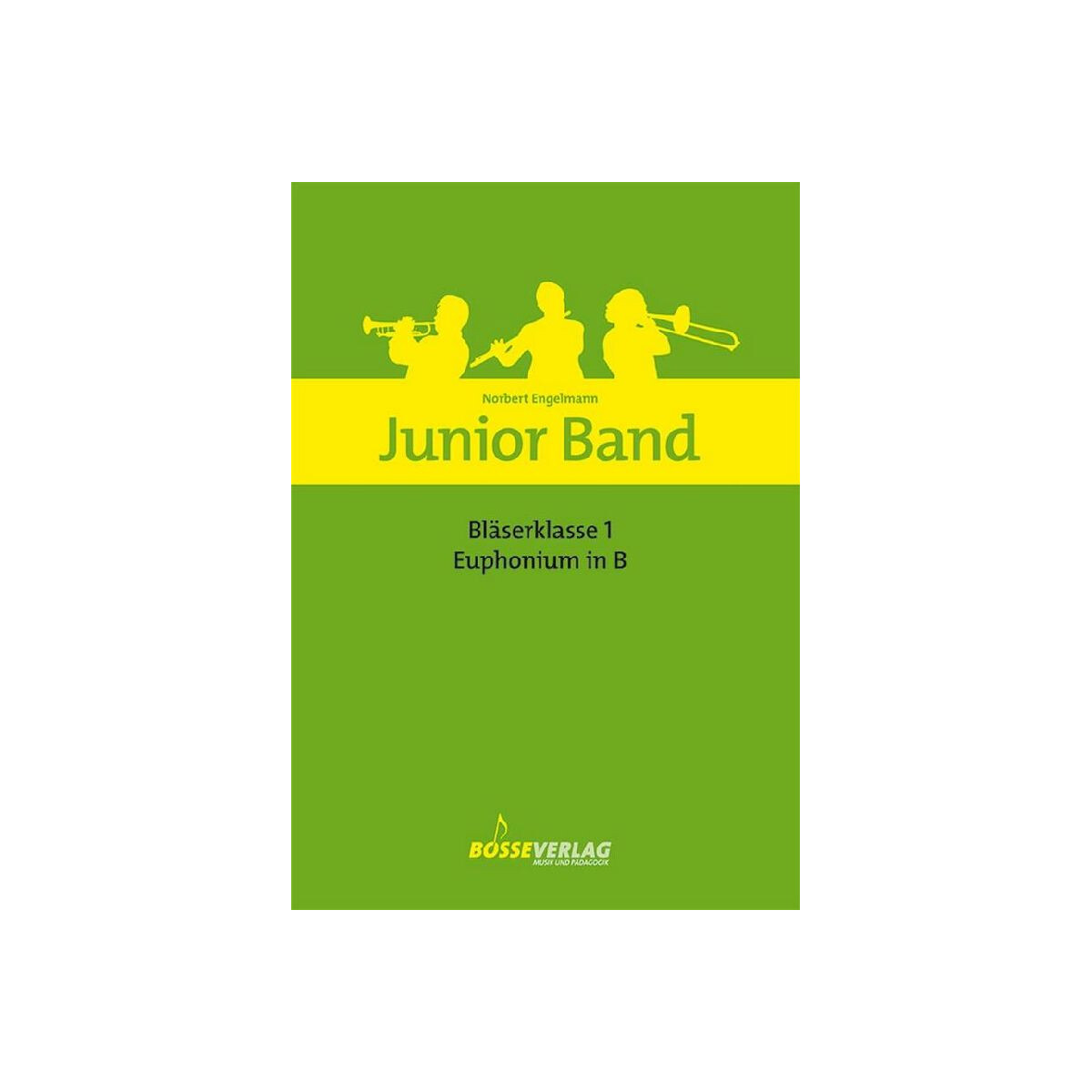 Junior Band Bläserklasse Band 1