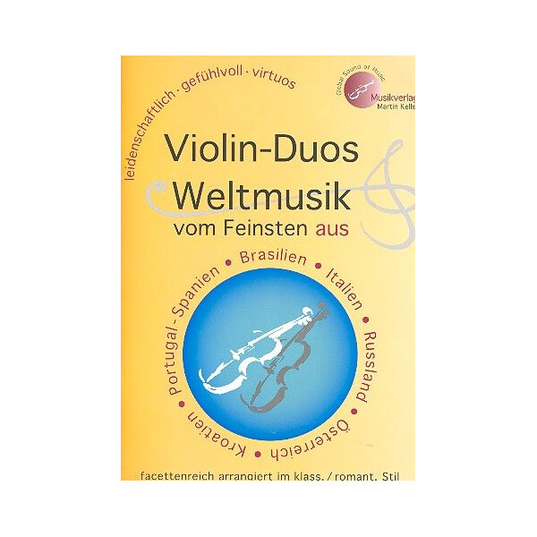 Weltmusik vom Feinsten: für 2 Violinen
