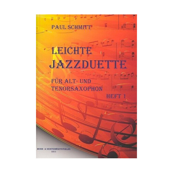 Leichte Jazzduette Band 1: für 2 Saxophone (AT)