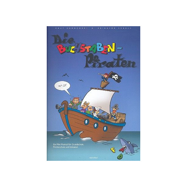 Die Buchstaben-Piraten (+CD) für Darsteller,