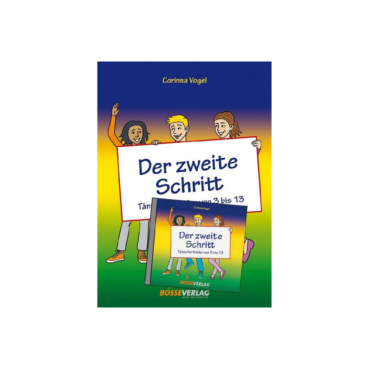 Der zweite Schritt (+CD) einfache Tänze