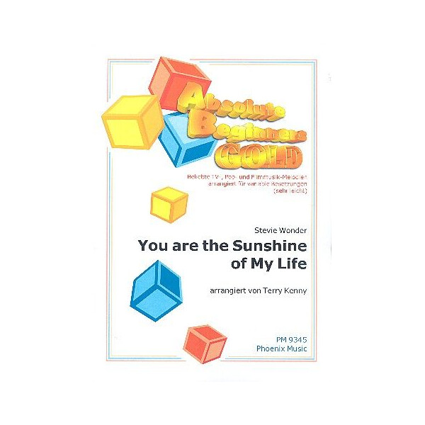 You are the Sunshine of my Life