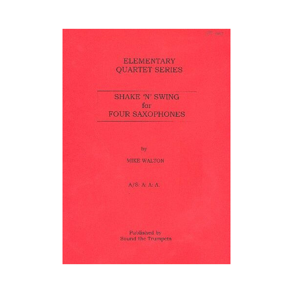 Shake and Swing for Four Saxophones