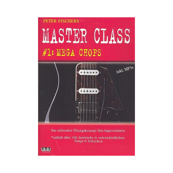 Master Class Band 1 - Mega Chops (+mp3-CD):