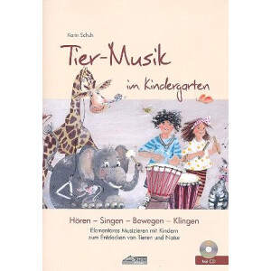 Tier-Musik im Kindergarten (+CD)
