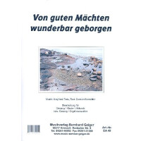 Von guten Mächten wunderbar geborgen